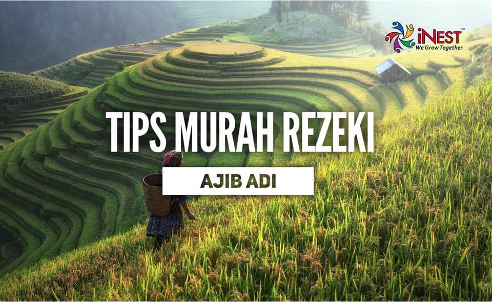 Tips murah rezeki by Ajib Adi